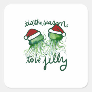 Sticker Carré C'Est La Saison Pour Jelly Funny Jellyfish Noël