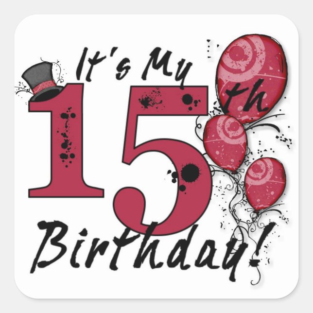 Sticker Carré C'est mon 15e anniversaire de ballons-ballons (Devant)