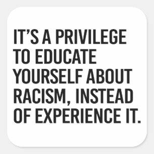 Sticker Carré C'est un privilège de vous éduquer