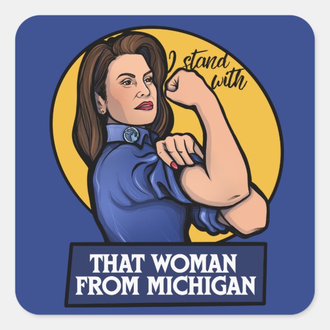 Sticker Carré Cette femme du Michigan Gretchen Whitmer (Devant)