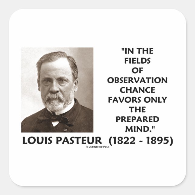 Sticker Carré Chance Ne Favorisera Que L'Esprit Préparé Pasteur (Devant)