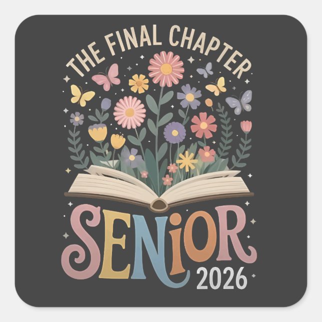 Sticker Carré Chapitre Final Fleur de graduation senior 2026 (Devant)