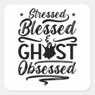 Sticker Carré Chasseur de fantômes Stress Chasse bienheureuse Ch