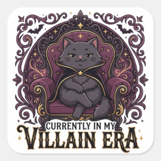 Sticker Carré Chat Sarcastique Actuellement Dans Mon Ère de Méch
