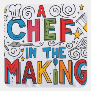 Sticker Carré Chef en devenir