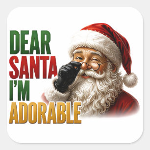 Sticker Carré 🎅 Cher Père Noël Je suis Adorable Citation de Noë
