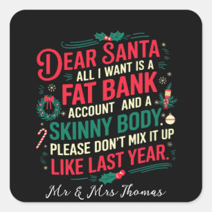 Sticker Carré Cher Père Noël Tout Ce Que Je Veux C'Est Compte Ba