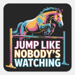 Sticker Carré Cheval Jump - Sauter comme personne ne regarde