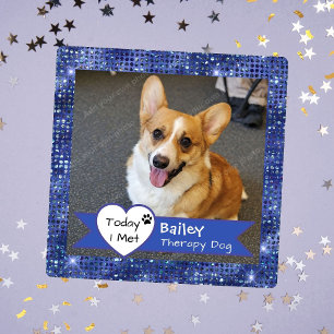Sticker Carré Chien de Thérapie Blue Sparkle Aujourd'hui J'ai Re