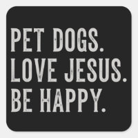 Chiens de compagnie aiment Jésus Soyez heureux Amo