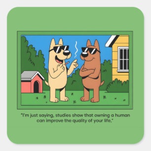 Sticker Carré Chiens drôles possédant une citation de dessin ani