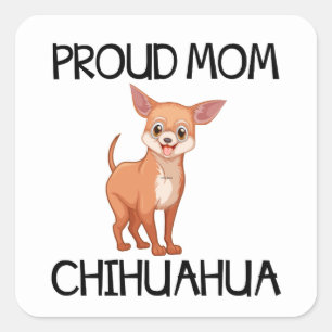 Sticker Carré Chihuahua, une maman chiot chiot, caricature Chiwa