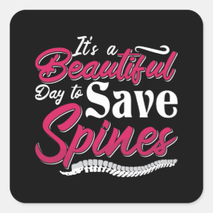 Sticker Carré Chiropractic It's A Beautiful Day Chiropractor