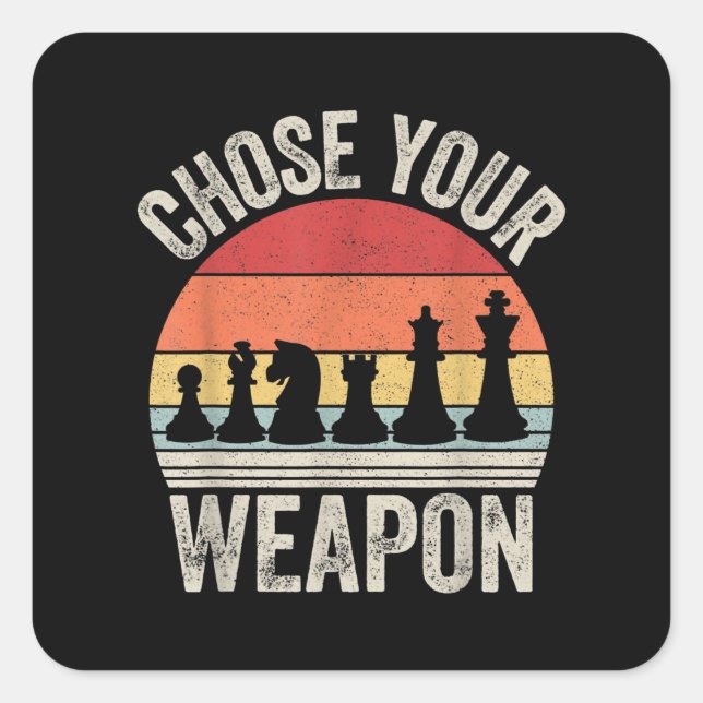 Sticker Carré Choose Your Weapon (Devant)
