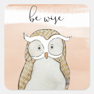 Sticker Carré Chouette   Soyez sages