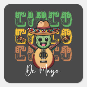 Sticker Carré Cinco De Mayo Cactus Mexicain Drôle Jouant de la G
