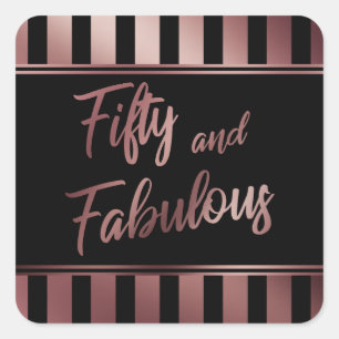 Sticker Carré Cinquante ans et Fabuleux Faux Or Rose Écriture su
