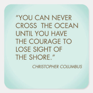 Sticker Carré Citation de Christopher Columbus