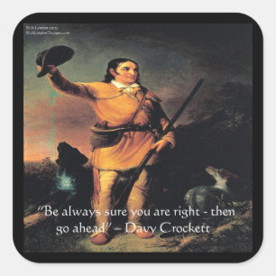 Sticker Carré Citation de sagesse "Allez-y" de Davy Crocket