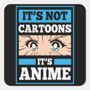 Sticker Carré Citation drôle d'Anime Ce ne sont pas des dessin
