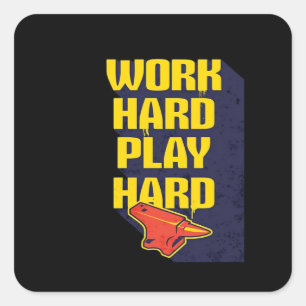 Sticker Carré Citation inoubliable dur travail est de payer off