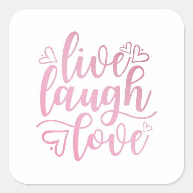 Sticker Carré Citation Inspirer Live Love Laugh | Sceau à coller (Devant)