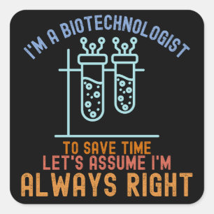 Sticker Carré Citations sur la biotechnologie, Étudiant en biote