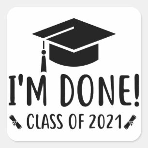 Sticker Carré Classe de 2021, Diplôme, Je suis diplômé