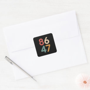 Sticker Carré Classique Style Vintage 80s 86 47 Anti Trump