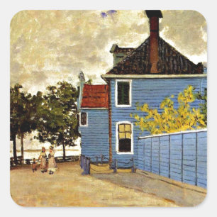 Sticker Carré Claude Monet - La Maison Bleue à Zaandam,