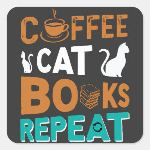 Sticker Carré Coffee Cat Books Répéter, lire et café amoureux