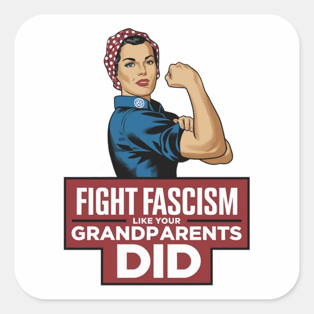 Sticker Carré Combattre Le Fascisme Comme Vos Grands-Parents L'O (Devant)