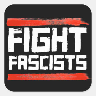 STICKER CARRÉ COMBATTRE LES FASCISTES