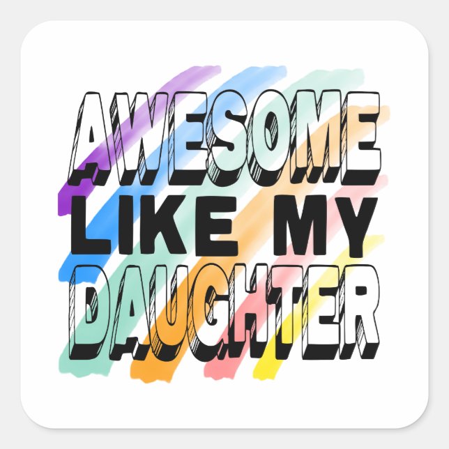 Sticker Carré Comme Ma Fille (Devant)