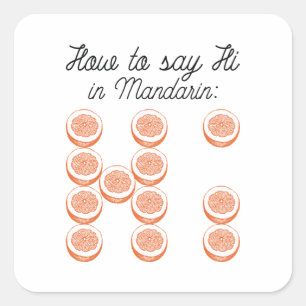 Sticker Carré Comment Dire Bonjour En Mandarin