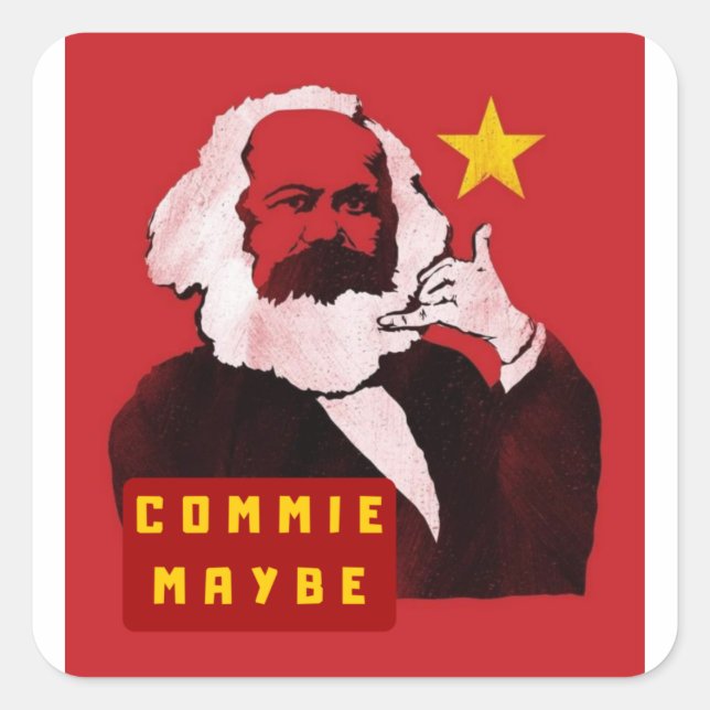 Sticker Carré Commie peut-être que camarade appelle (Devant)