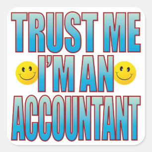 Sticker Carré Comptable Faites-moi confiance B