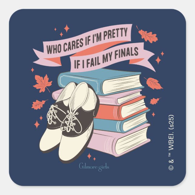 Sticker Carré Conception de citation de finales de Gilmore Girls (Devant)
