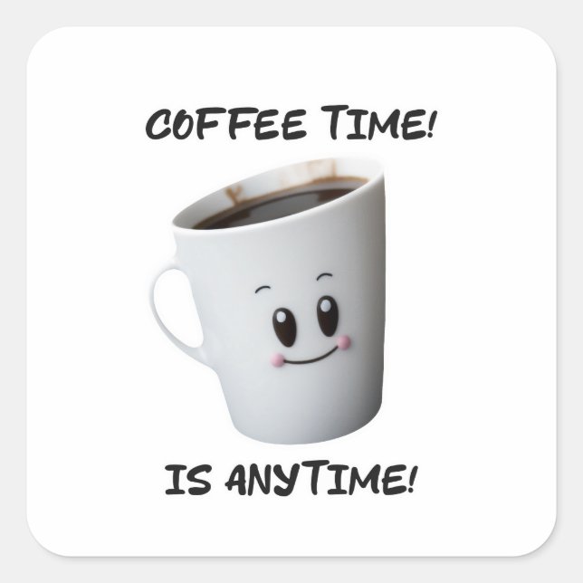 Sticker Carré Conception de tasse de café cool haute qualité (Devant)