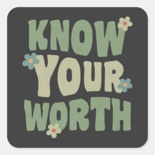 Sticker Carré connaissez votre valeur citation vintage groovy