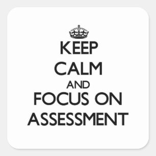 Sticker Carré Conserver Le Calme Et Se Concentrer Sur L'Évaluati