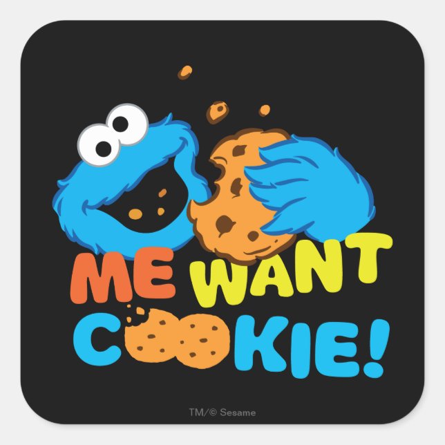 Sticker Carré Cookie veut un cookie (Devant)