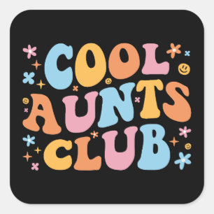 Sticker Carré Cool Aunts Club III