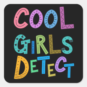Sticker Carré Cool Girls Détection Metal Detector Filles Filles