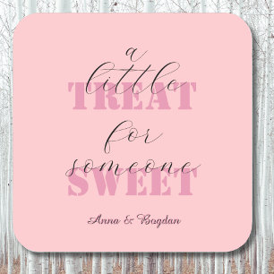 Sticker Carré Cool Un Petit Traitement Pour Quelqu'Un Sweet Vlen