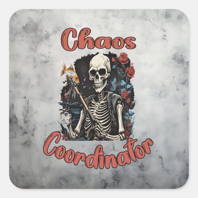 Sticker Carré Coordinateur du Chaos (Devant)
