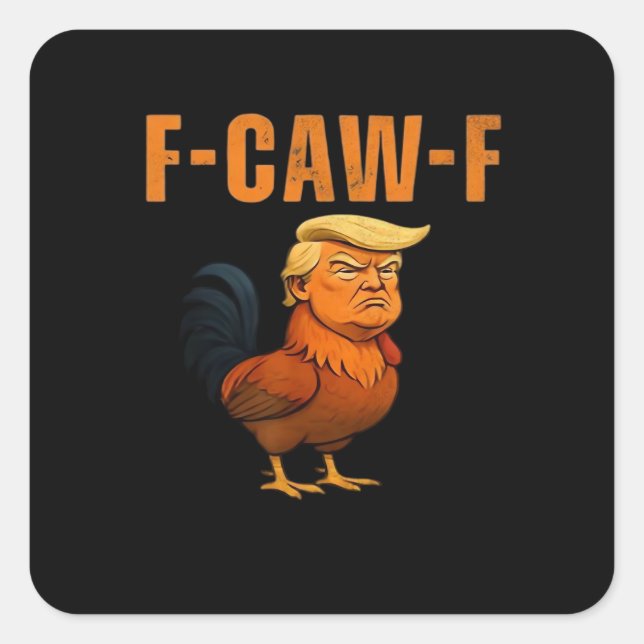 Sticker Carré Coq F-Caw-F Anti Classique (Devant)