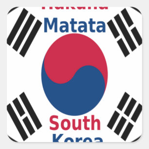 Sticker Carré Corée du Sud Hakuna Matata Art Imprimer/Graphique