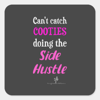 Sticker Carré Côté Hustle Cooties Neon Rose Texte