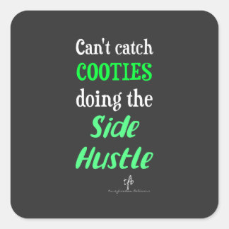 Sticker Carré Côté Hustle Cooties Neon Texte vert